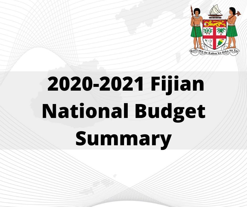 2020-2021 Fijian National Budget Summary